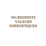 INGREDIENTS ET VALEURS ENERGETIQUES PLAQUES DE CHOCOLAT